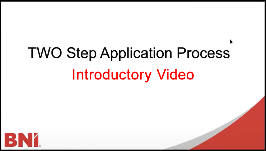 BNI Capital Region Two Step Application Video